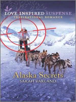 cover image of Alaska Secrets